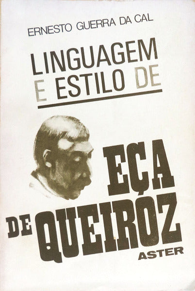 LINGUAGEM E ESTILO DE EÃ‡A DE QUEIROZ.