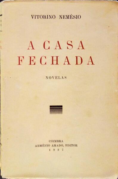 A CASA FECHADA.