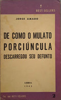 DE COMO O MULATO PORCIÃšNCULA DESCARREGOU SEU DEFUNTO.