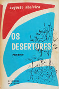 OS DESERTORES.