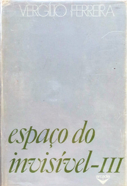 ESPAÇO DO INVISÍVEL III. [1.ª EDIÇÃO]