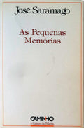 AS PEQUENAS MEMÃ“RIAS. [1.Âª EDIÃ‡ÃƒO]