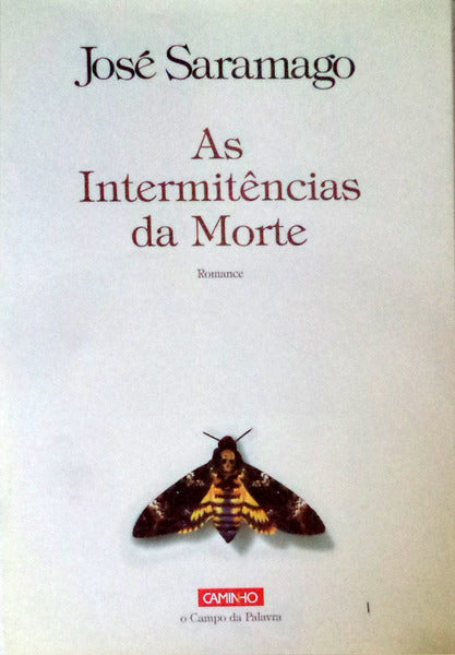 AS INTERMITÃŠNCIAS DA MORTE.
