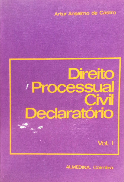 DIREITO PROCESSUAL CIVIL DECLARATÃ“RIO. [3 VOLS.]