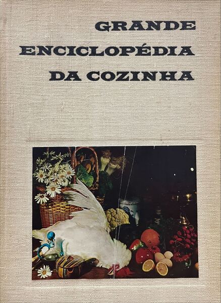 GRANDE ENCICLOPÃ‰DIA DA COZINHA. [2 VOLS.]