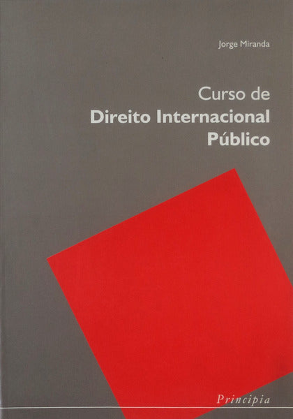 CURSO DE DIREITO INTERNACIONAL PÃšBLICO. [1.Âª EDIÃ‡ÃƒO]