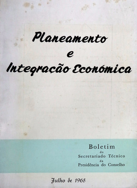 PLANEAMENTO E INTEGRAÃ‡ÃƒO ECONÃ“MICA.