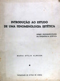 INTRODUÃ‡ÃƒO AO ESTUDO DE UMA FENOMENOLOGIA ESTÃ‰TICA.