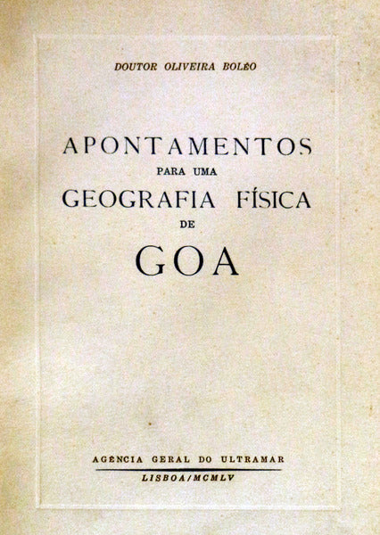 APONTAMENTOS PARA UMA GEOGRAFIA FÃSICA DE GOA.