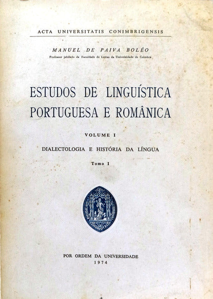 ESTUDOS DE LINGUÃSTICA PORTUGUESA E ROMÃ‚NICA.