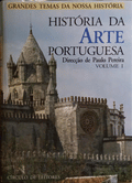 HISTÃ“RIA DA ARTE PORTUGUESA. [3 VOLS.]