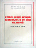 PROBLEMA DO REGIME MATRIMONIAL DE BENS SUPLETIVO, NO NOVO CÃ“DIGO CIVIL PORTUGUÃŠS
