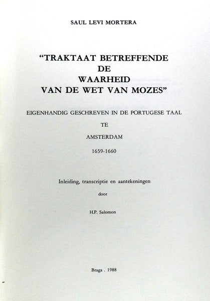 TRAKTAAT BETREFFENDE DE WAARHEID VAN DE WET VAN MOZES.[Tratado da Verdade da Lei de MoisÃ©s].