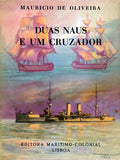 DUAS NAUS E UM CRUZADOR.