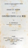 Ã‰TUDES ET NOTIONS SUR LES CONSTRUCTIONS A LA MER.