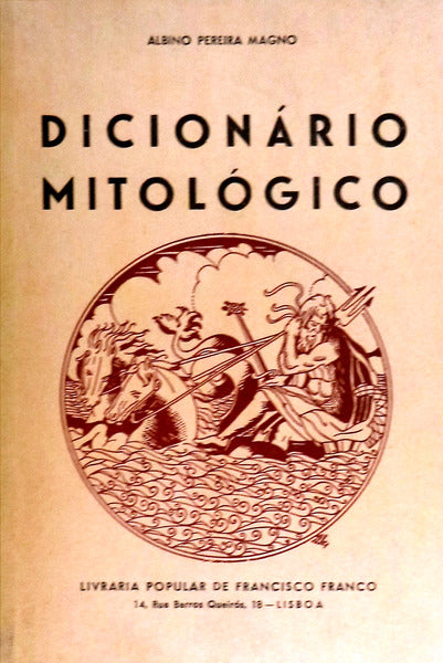 DICIONÃRIO MITOLÃ“GICO. [2.Âª EDIÃ‡ÃƒO]