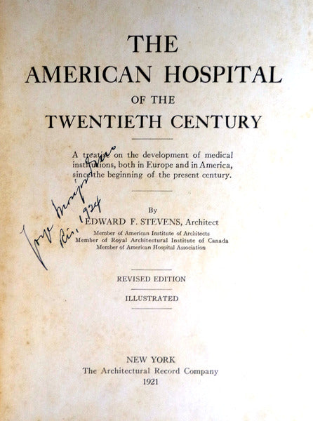 THE AMERICAN HOSPITAL OF THE TWENTIETH CENTURY.