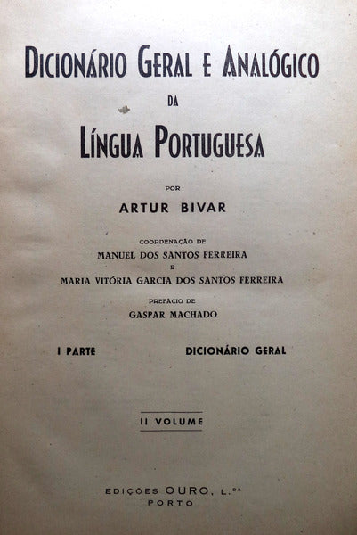 DICIONÃRIO GERAL E ANALÃ“GICO DA LÃNGUA PORTUGUESA.