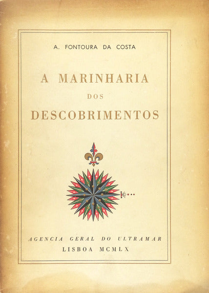 A MARINHARIA DOS DESCOBRIMENTOS.