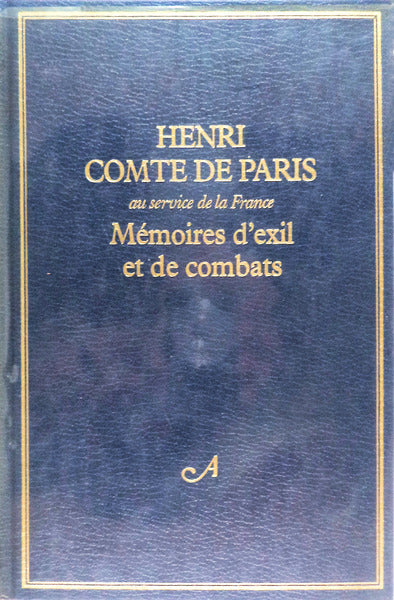 MÃ‰MOIRES Dâ€™ EXIL ET DE COMBATS.
