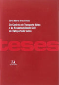 DO CONTRATO DE TRANSPORTE AÃ‰REO E DA RESPONSABILIDADE CIVIL DO TRANSPORTADOR AÃ‰REO.