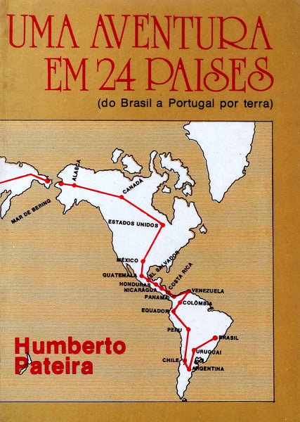 UMA AVENTURA EM 24 PAÃSES.