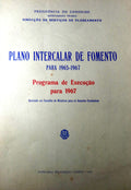 PLANO INTERCALAR DE FOMENTO PARA 1965-1967, PROGRAMA DE EXECUÃ‡ÃƒO PARA 1967.
