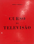 CURSO DE TELEVISÃƒO. [3.Âª EDIÃ‡ÃƒO]