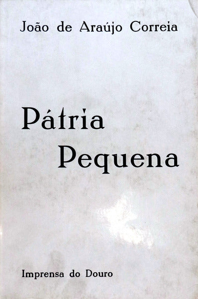 PÃTRIA PEQUENA.