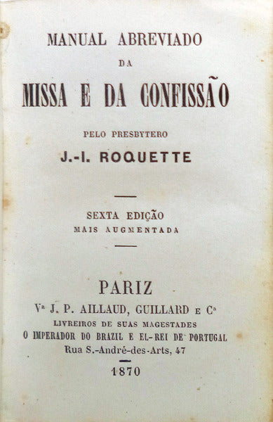 MANUAL ABREVIADO DA MISSA E DA CONFISSÃƒO.