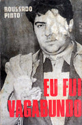 EU FUI VAGABUNDO