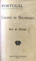 PORTUGAL. COLONIE DE MOÃ‡AMBIQUE. [OITO PUBLICAÃ‡Ã•ES]