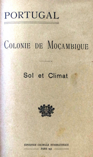 PORTUGAL. COLONIE DE MOÃ‡AMBIQUE. [OITO PUBLICAÃ‡Ã•ES]