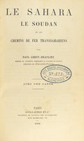 LE SAHARA, LE SOUDAN ET LES CHEMINS DE FER TRANSSAHARIENS.