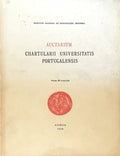 AUCTARIUM CHARTULARII UNIVERSTATIS PORTUGALENSIS, VOLUME III (1529-1537).