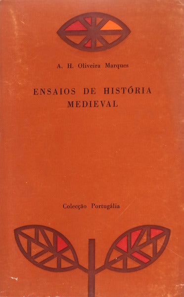 ENSAIOS DE HISTÃ“RIA MEDIEVAL PORTUGUESA.