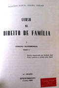 CURSO DE DIREITO DE FAMÃLIA, I - DIREITO MATRIMONIAL. [2 VOLUMES]