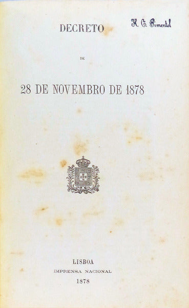 DECRETO DE 28 DE NOVEMBRO DE 1878. [6 FOLHETOS DE LEGISLAÃ‡ÃƒO]