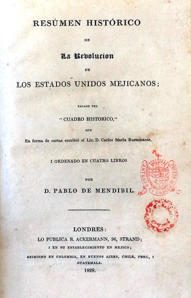 RESÃšMEN HISTÃ“RICO DE LA REVOLUCION DE LOS ESTADOS UNIDOS MEJICANOS