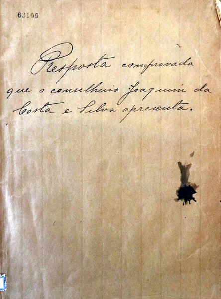 RESPOSTA COMPROVADA QUE O CONSELHEIRO JOAQUIM DA COSTA E SILVA, APRESENTA PARA MOSTRAR, E CONVENCER A FALSIDADE DO QUE ESCREVEO ANTONIO FRANCISCO ROZA