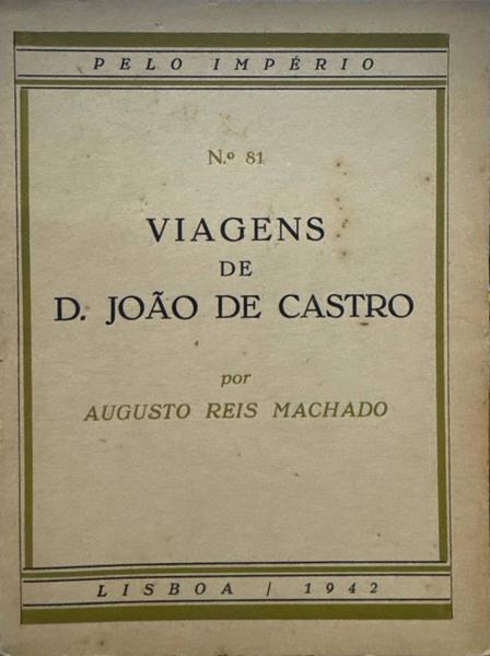 VIAGENS DE D. JOÃƒO DE CASTRO.