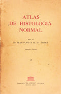 ATLAS DE HISTOLOGIA NORMAL.