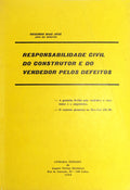 RESPONSABILIDADE CIVIL DO CONSTRUTOR E DO VENDEDOR PELOS DEFEITOS.