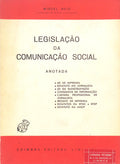 LEGISLAÃ‡ÃƒO DA COMUNICAÃ‡ÃƒO SOCIAL.