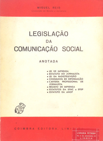LEGISLAÃ‡ÃƒO DA COMUNICAÃ‡ÃƒO SOCIAL.