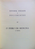 O FERRO EM MEDICINA. I PARTE [e II PARTE].
