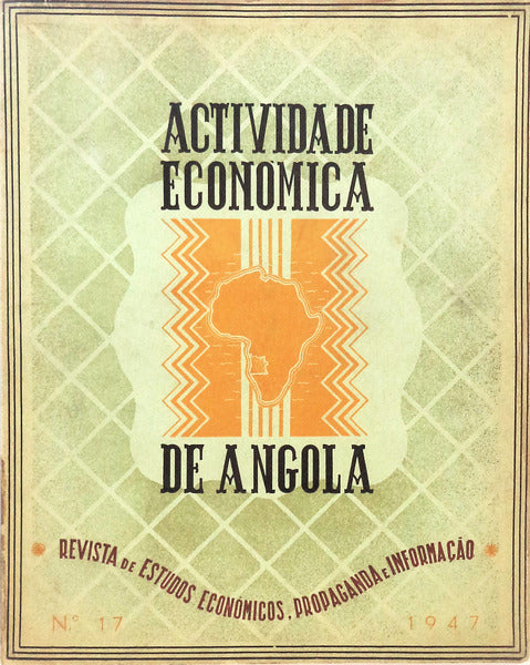 ACTIVIDADE ECONÃ“MICA DE ANGOLA. NÂº 17.