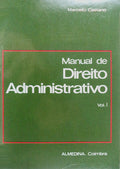 MANUAL DE DIREITO ADMINISTRATIVO. [VOL. I - 10.Âª EDIÃ‡ÃƒO, REIMPRESSÃƒO]
