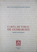 CARTA DE FORAL DE GUIMARÃƒES.