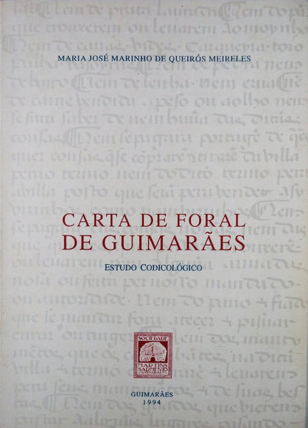 CARTA DE FORAL DE GUIMARÃƒES.
